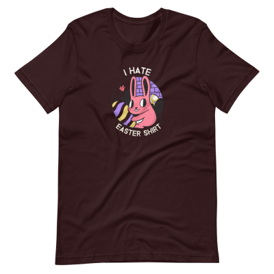 I Hate Easter T-Shirt