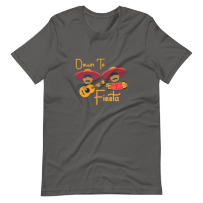 Down To Fiesta Mexico Festival Short-Sleeve Unisex T-Shirt